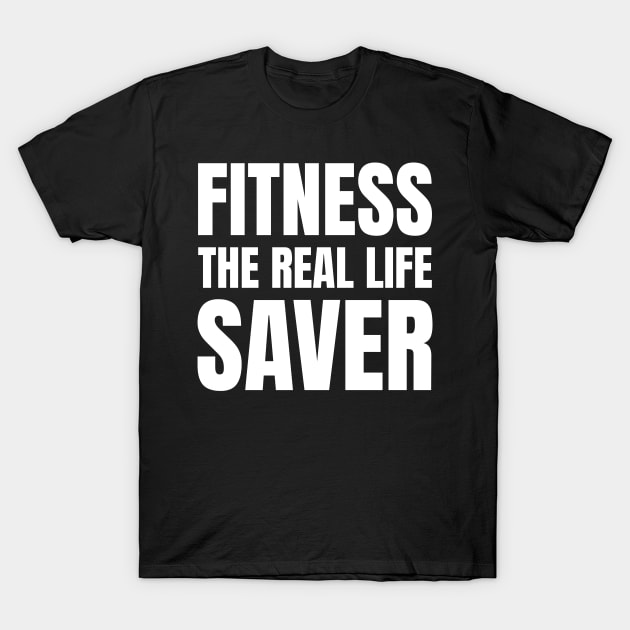 Nurse Fitness: The Ultimate Life Saver - Ideal Gift for Registered Nurses, Workout Enthusiasts, and Fitness Lovers! T-Shirt by YUED